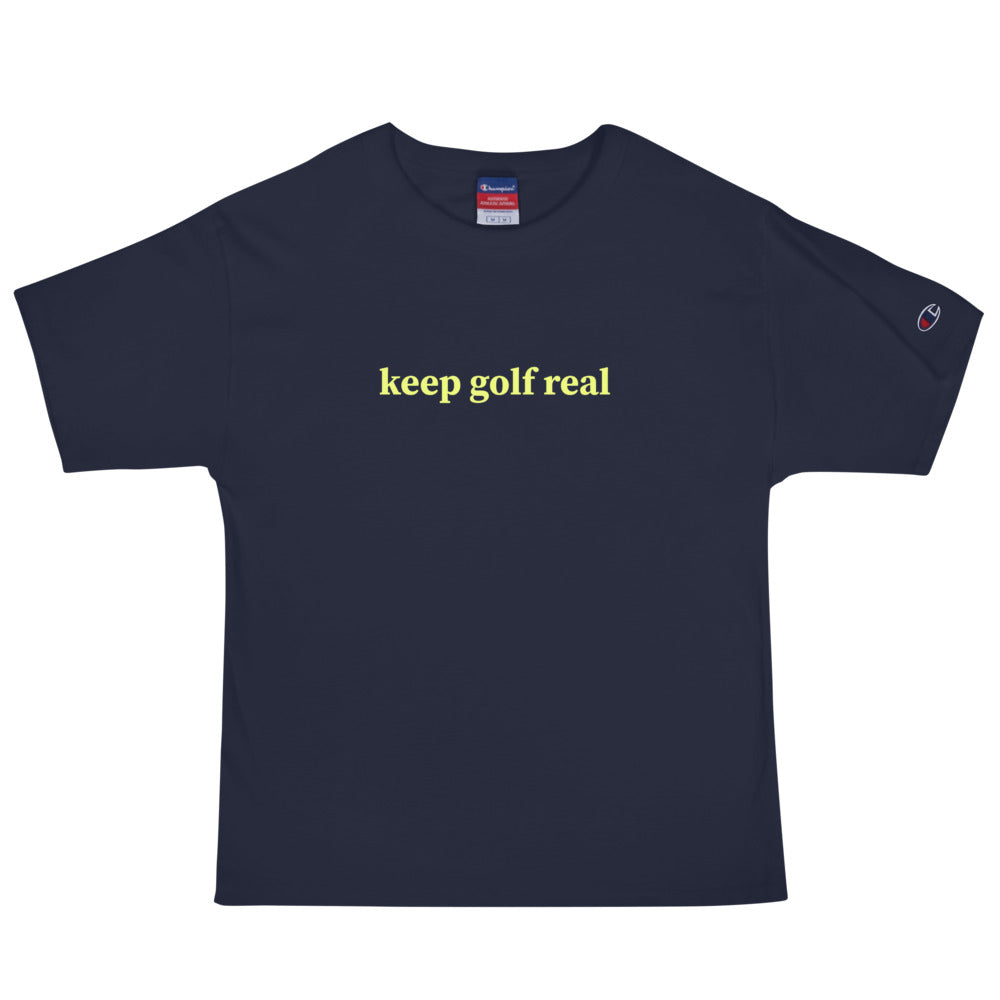 Keep Golf Real Men's Champion T-Shirt